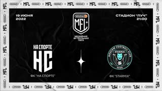 Прямая трансляция ФК «НА СПОРТЕ» x ФК «STARMIX» | Девятый тур | Winline Медийная Футбольная Лига